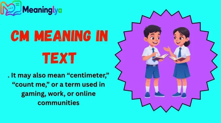 CM Meaning in Text