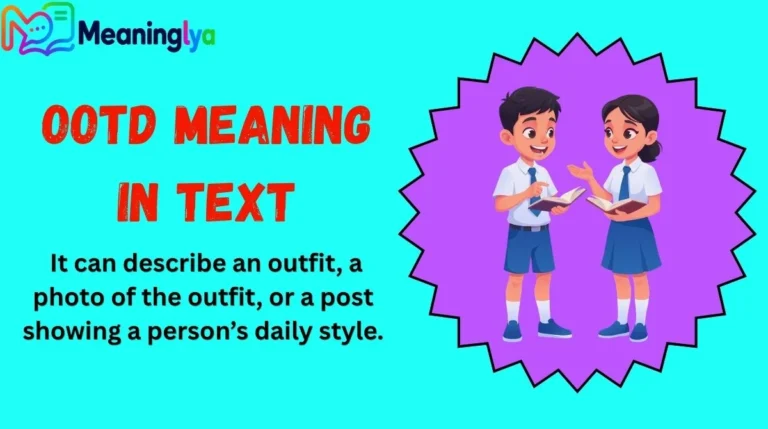 OOTD Meaning in Text