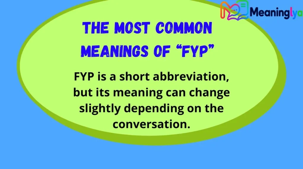 What Does “FYP Meaning in Text” Mean?