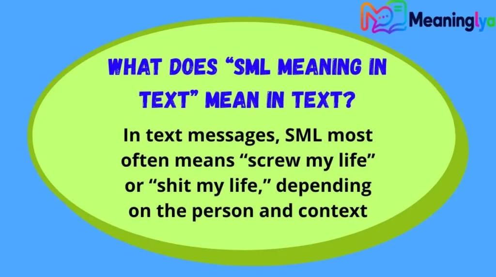 What Does “SML Meaning in Text” Mean in Text?