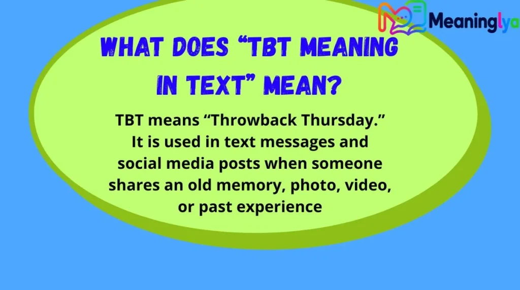 What Does “TBT Meaning in Text” Mean?
